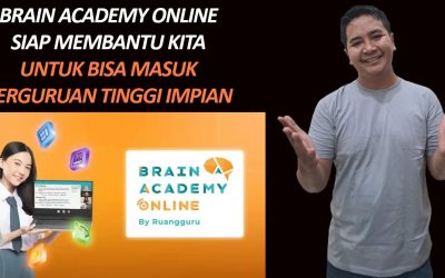 Masuk Perguruan Tinggi Impian Lebih Mudah dan Murah Untuk Diwujudkan Berkat Hadirnya Brain Academy Online by Ruang Guru